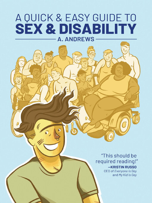 Title details for A Quick and Easy Guide to Sex & Disability by A. Andrews - Available